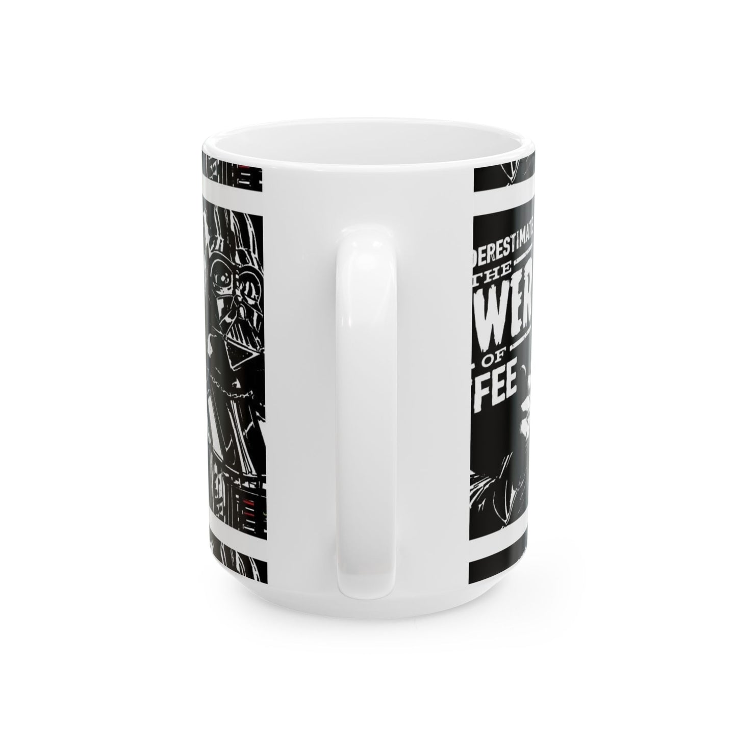 Darth Vader Coffee Mug - "You Undermine the Power of Coffee"