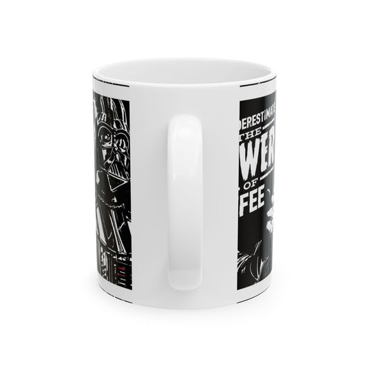 Star Wars Darth Vader Coffee Mug – "You Underestimate The Power of Coffee" – Perfect Gift for Fans